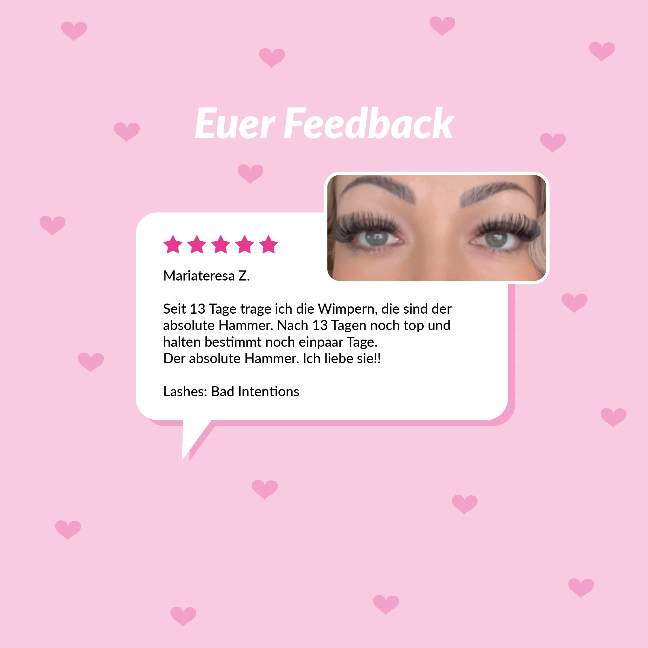 Kundenfeedback zu Slaybabz Bad Intentions DIY Lash-Extensions mit dramatischem Ergebnis