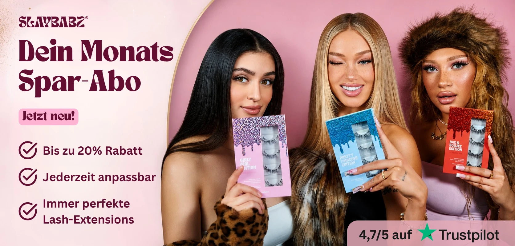 Drei Models mit Slaybabz DIY Lash-Extensions Editionen für das flexible Monats-Spar-Abo